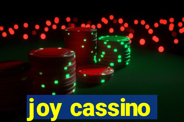 joy cassino